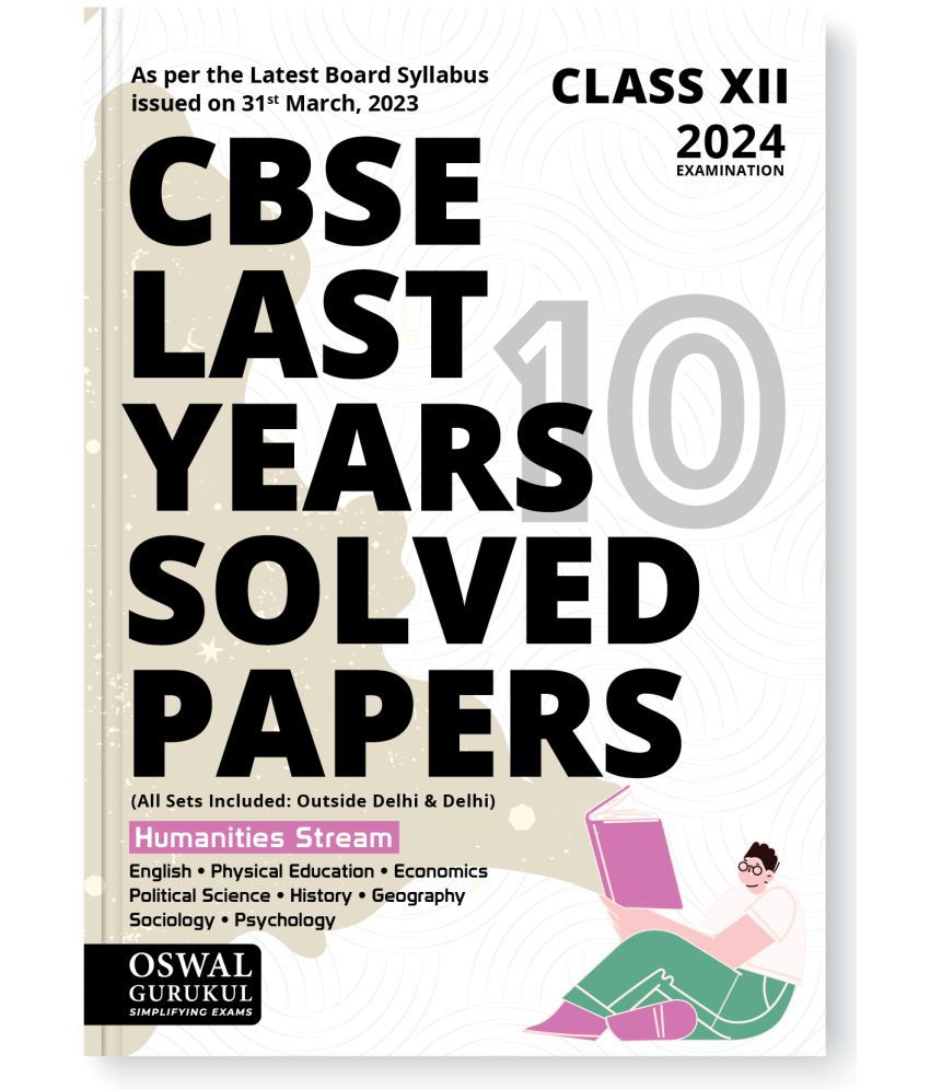     			Oswal - Gurukul Humanities Stream Last Years 10 Solved Papers for CBSE Class 12 Exam 2024 - Yearwise Board Solutions