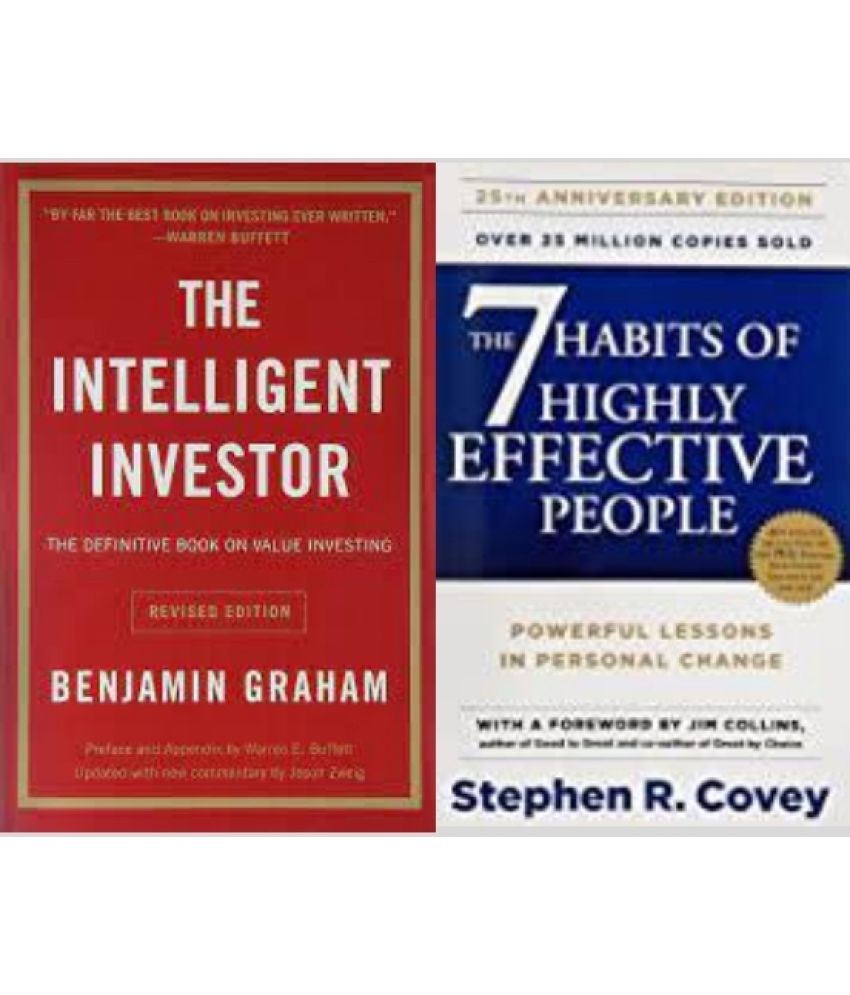     			The Intelligent Investor + 7 habits of highly effective people
