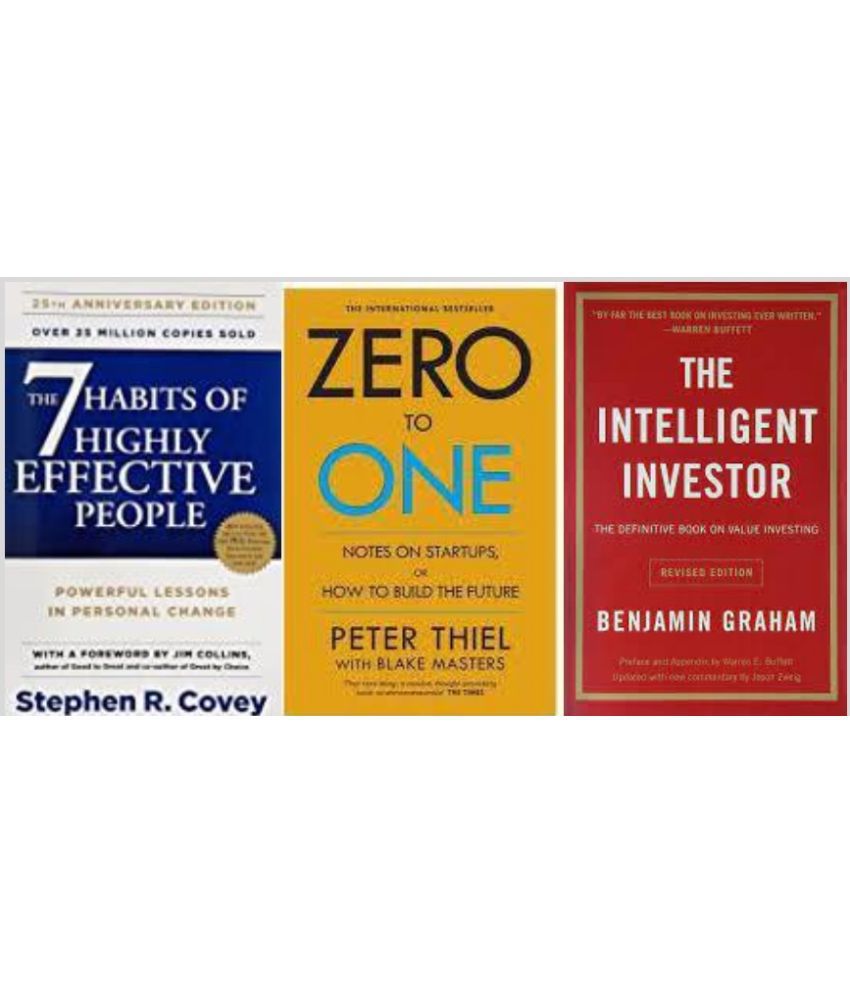     			7 habits of highly effective people + Zero To One + The Intelligent Investor