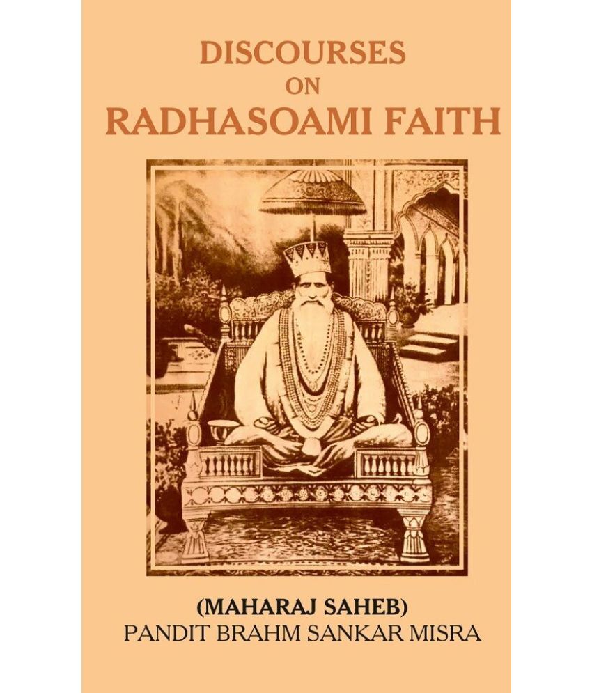     			Discourses on Radhasoami Faith