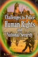     			Challenges to Police, Human Rights and National Security [Hardcover]