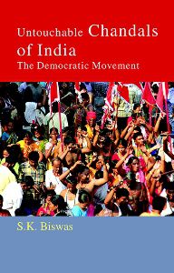     			Untouchable Chandals of India: the Democratic Movement [Hardcover]