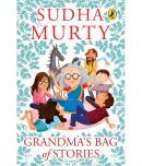 Grandma's Bag of Stories: Collection of 20+ Illustrated short stories, traditional Indian folk tales for all ages for children of all ages by Sudha Murty