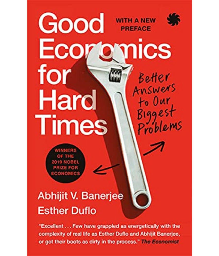     			Good Economics For Hard Times (English, Paperback, Abhijit V. Banerjee & Esther Duflo)