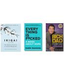 ( Combo Of 3 Pack ) Ikigai The Japanese secret to a long and happy life & Everything Is Fcked A Book About Hope & Rich Dad Poor Dad - English , Paperback , Book By - ( Hector Garcia , Mark Manson , Robert T Kiyosaki ) - 2023