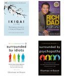 ( Combo of 4 Books ) Ikigai The Japanese secret to a long and happy life & Rich Dad Poor Dad & Surrounded by Idiots & Surrounded by Psychopaths Paperback Book By Hector Garcia , Robert T Kiyosaki , Thomas Erikson