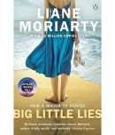 Big Little Lies: The No.1 bestseller behind the award-winning TV series [Paperback] Moriarty, Liane Paperback  7 May 2015