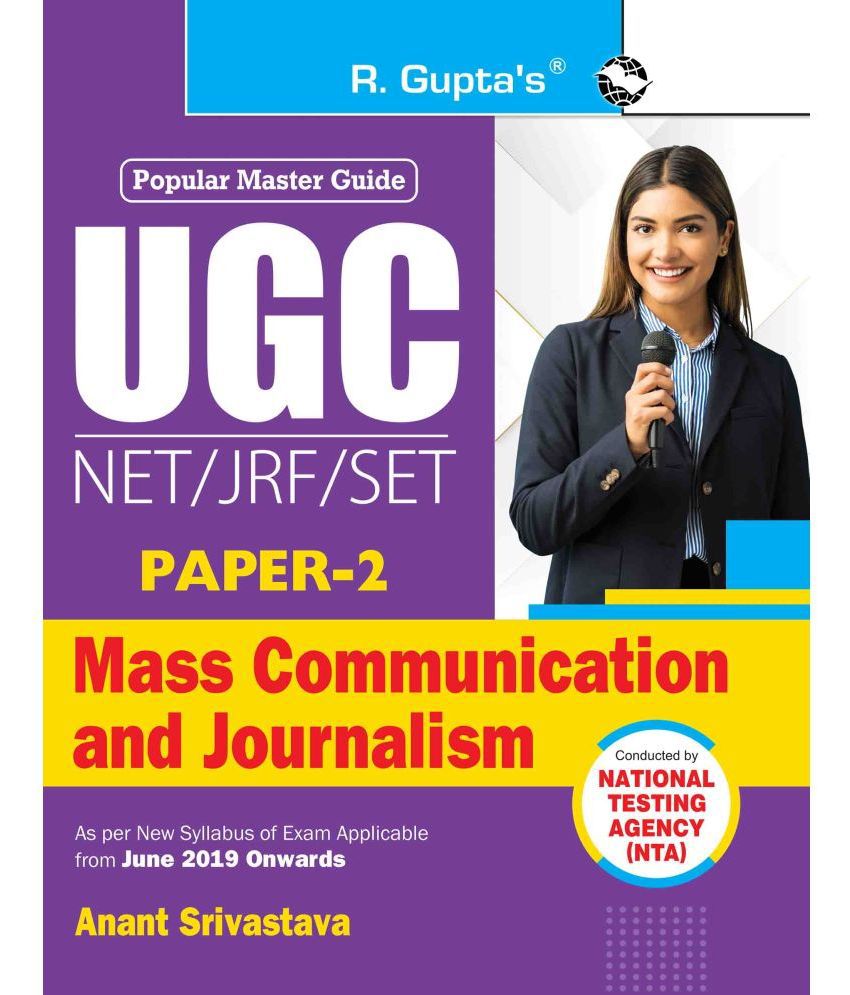     			NTA-UGC-NET/JRF/SET : Mass Communication and Journalism (Paper-2) Exam Guide
