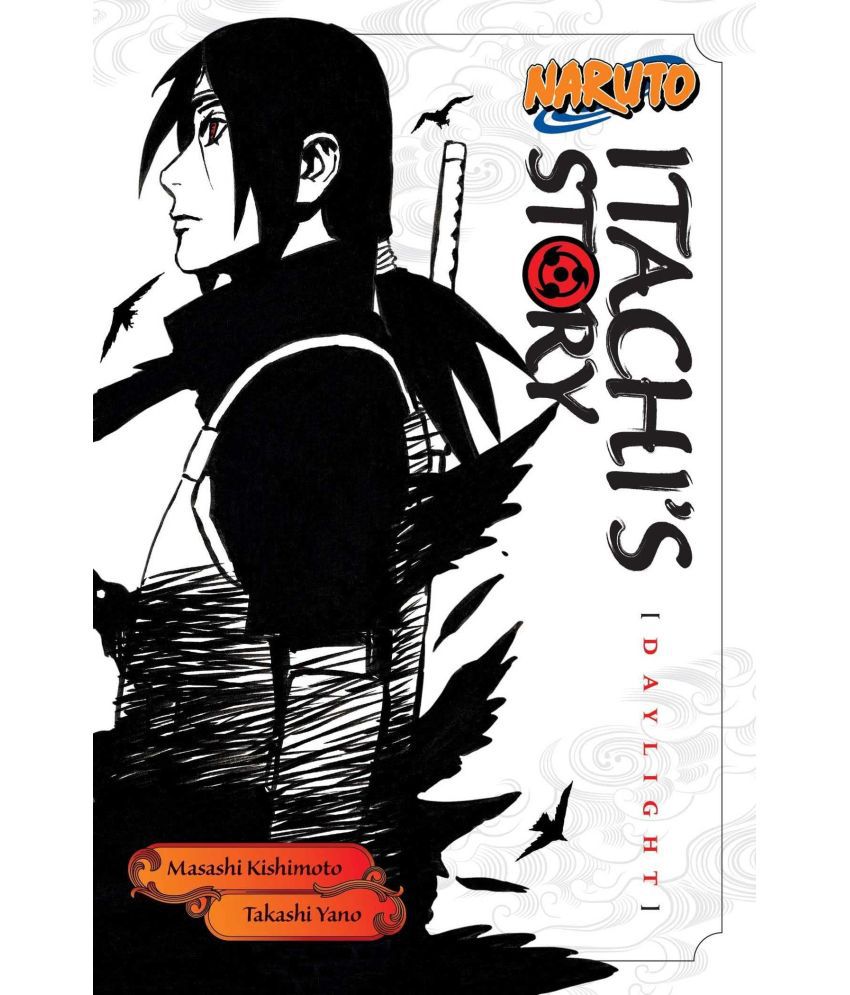     			Naruto Itachi's Story, Vol. 1 Daylight