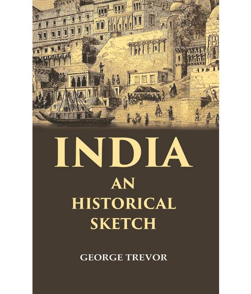     			India an Historical Sketch [Hardcover]