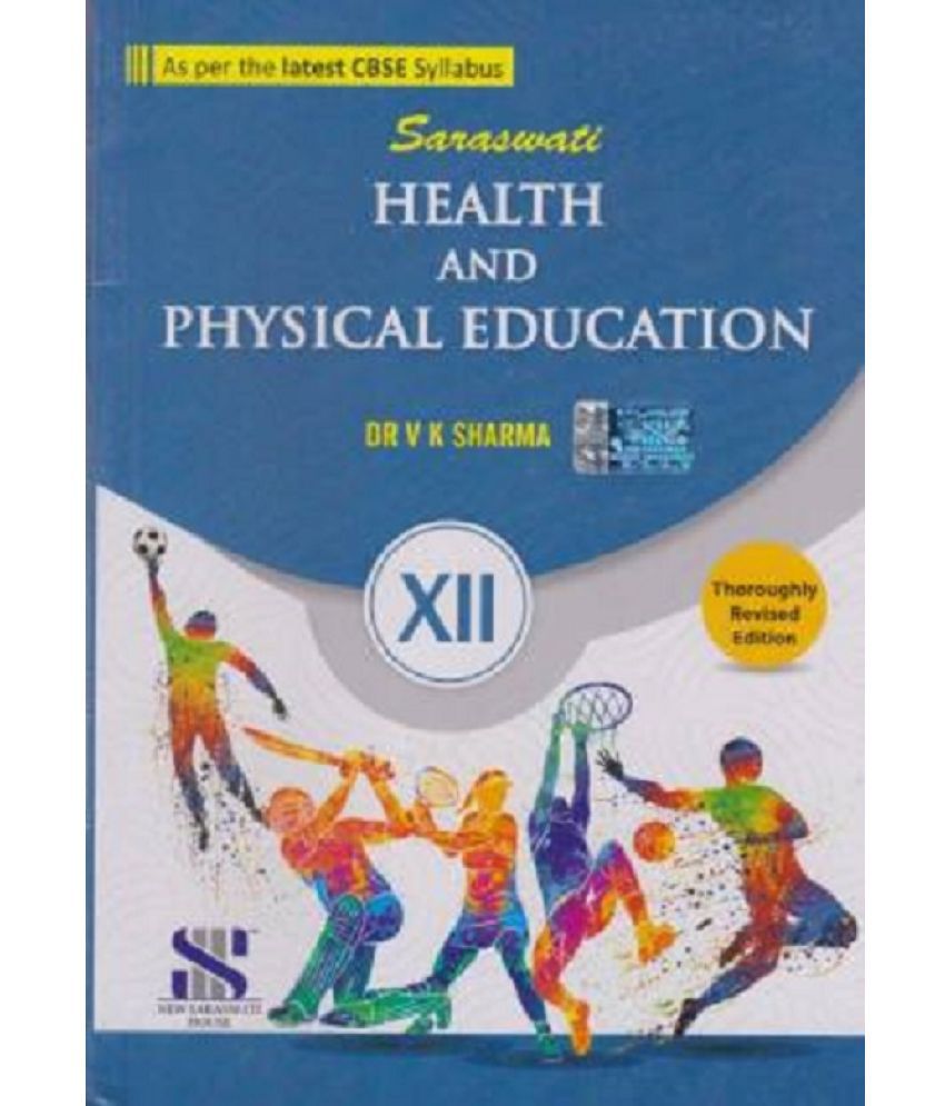     			Saraswati Health And Physical Education For Class - 12, By V. K. Sharma