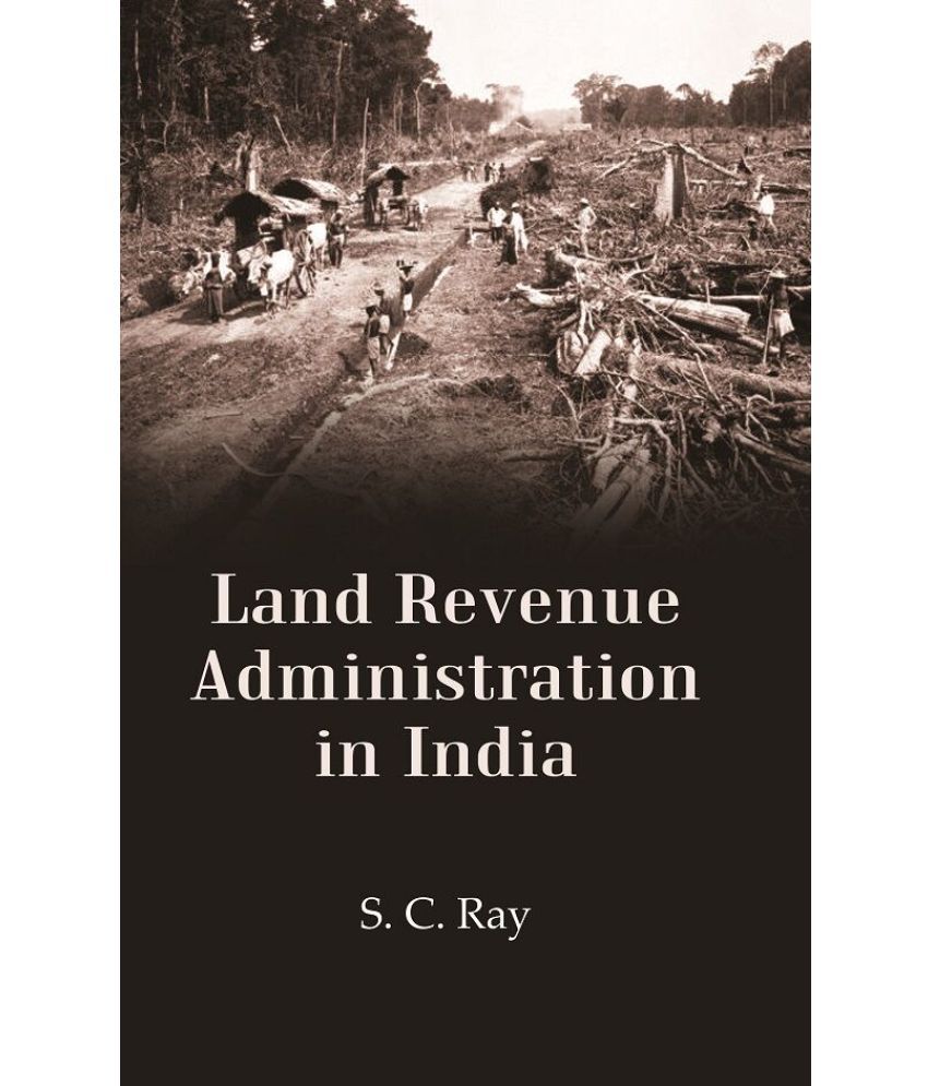     			Land Revenue Administration in India