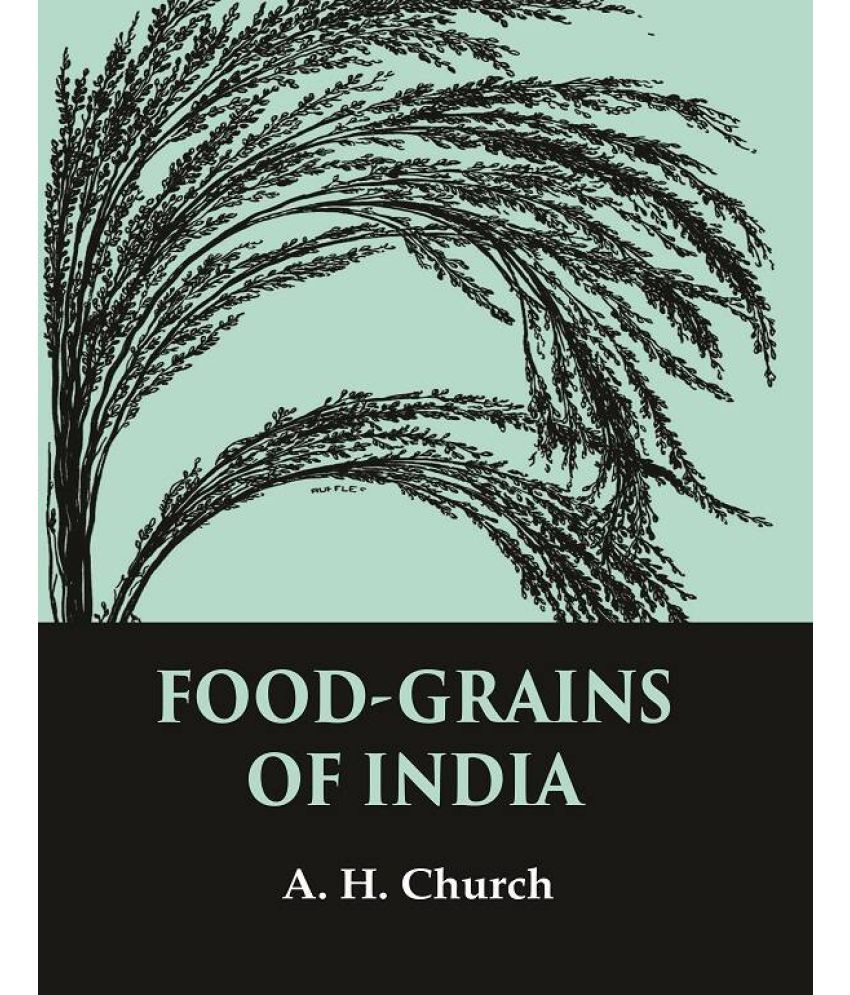     			Food-Grains of India [Hardcover]