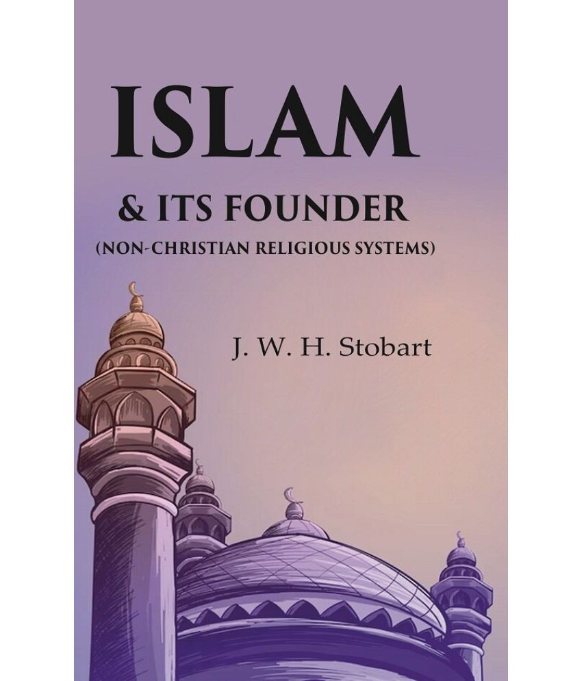     			Islam & Its Founder (Non-Christian Religious Systems) [hardcover]