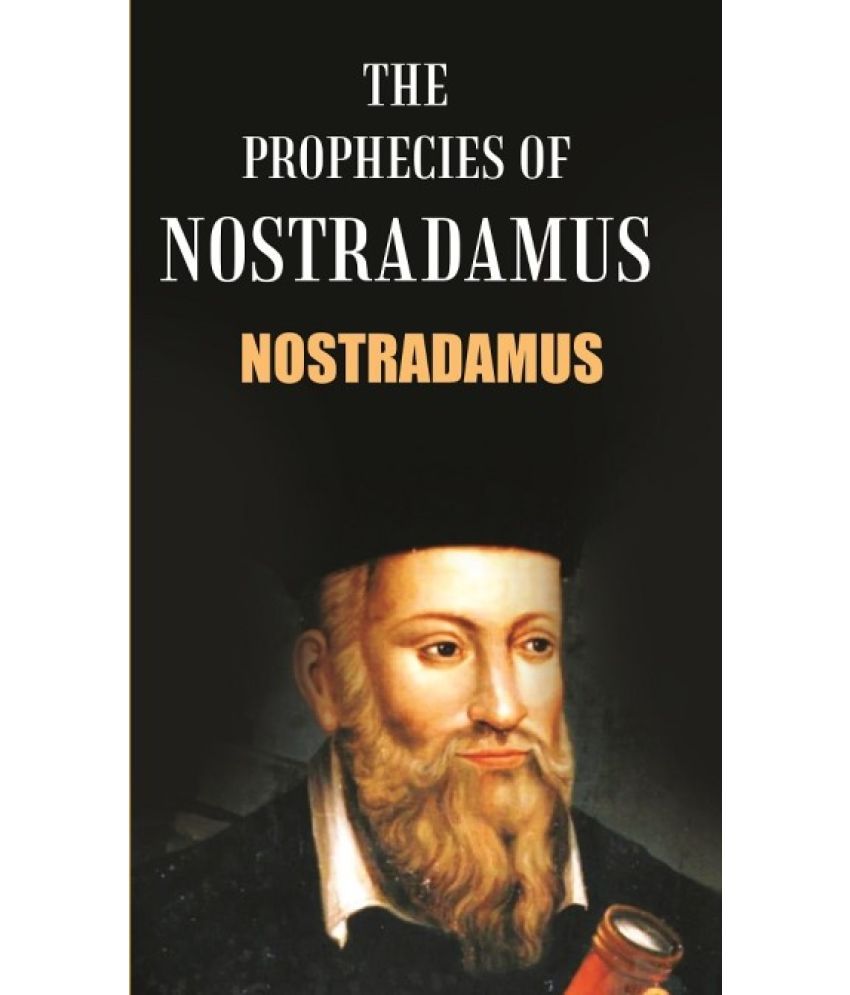     			The Prophecies of Nostradamus [Hardcover]