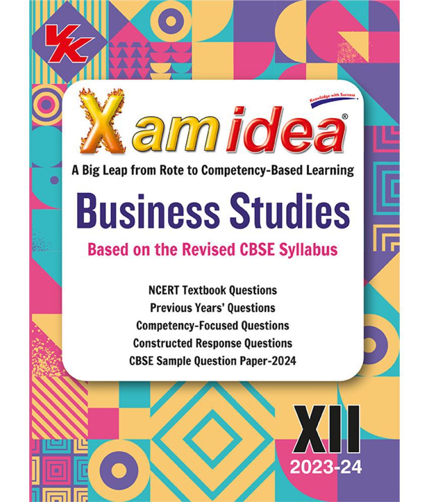     			Xam idea Business Studies Class 12 Book | CBSE Board | Chapterwise Question Bank | NCERT Questions Included | 2023-24 Exam