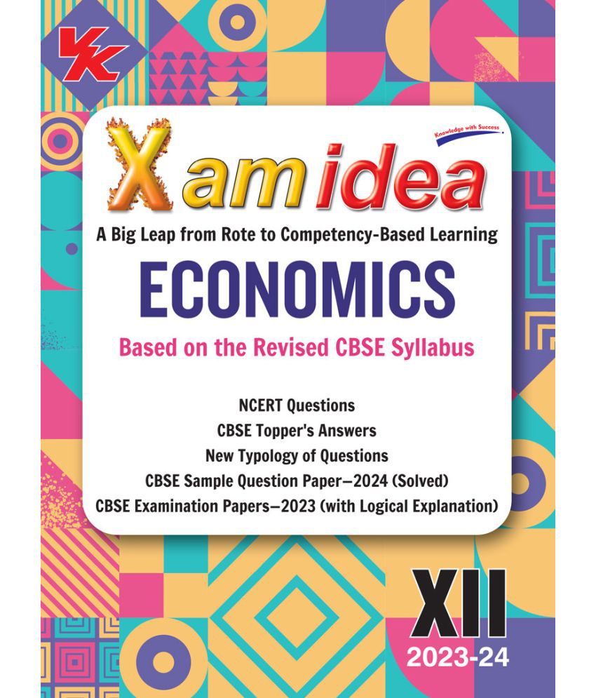    			Xam idea Economics Class 12 Book | CBSE Board | Chapterwise Question Bank | Based on Revised CBSE Syllabus | NCERT Questions Included | 2023-24 Exam