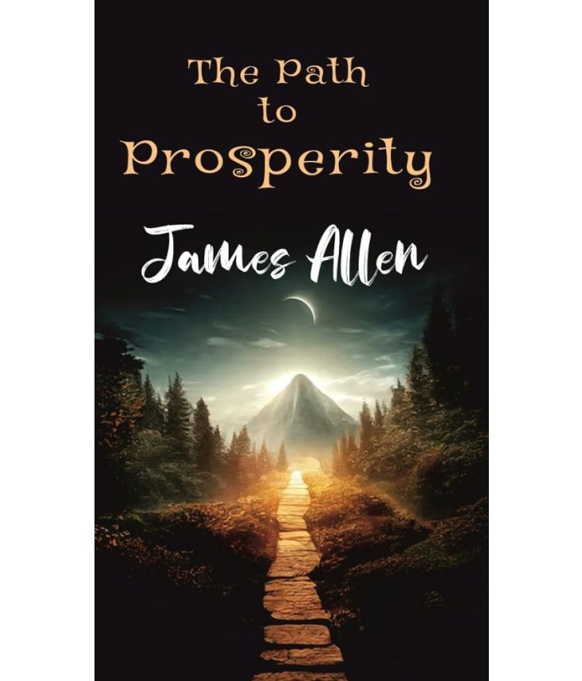     			The Path To Prosperity [Hardcover]