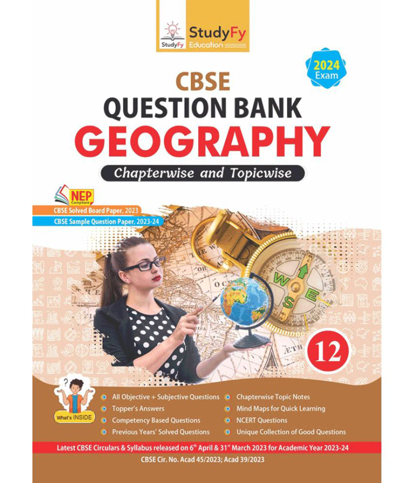     			StudyFy Class 12 Geography CBSE Question Bank For 2024 Board Exams | Chapterwise & Topicwise Notes | Previous Year’s Solved Questions