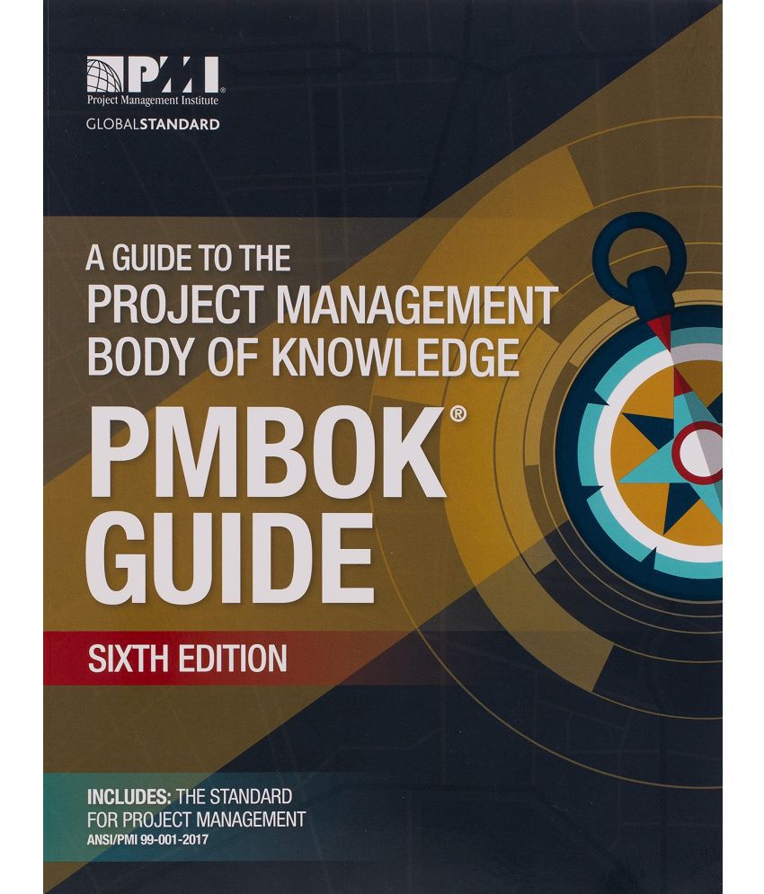     			A guide to the Project Management Body of Knowledge (PMBOK guide)