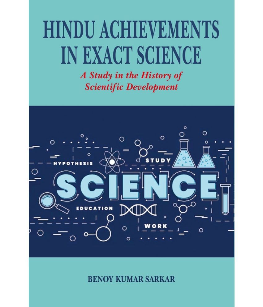     			Hindu Achievements in Exact Science A Study in the History of Scientific Development [Hardcover]