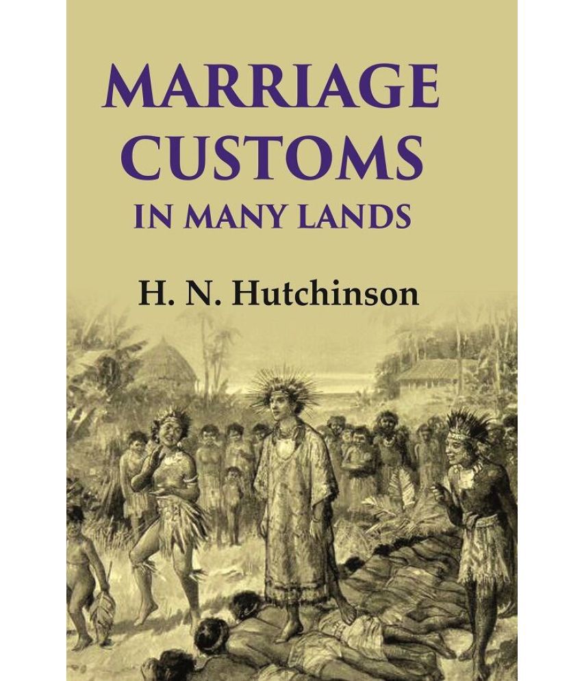     			Marriage Customs in Many Lands [Hardcover]