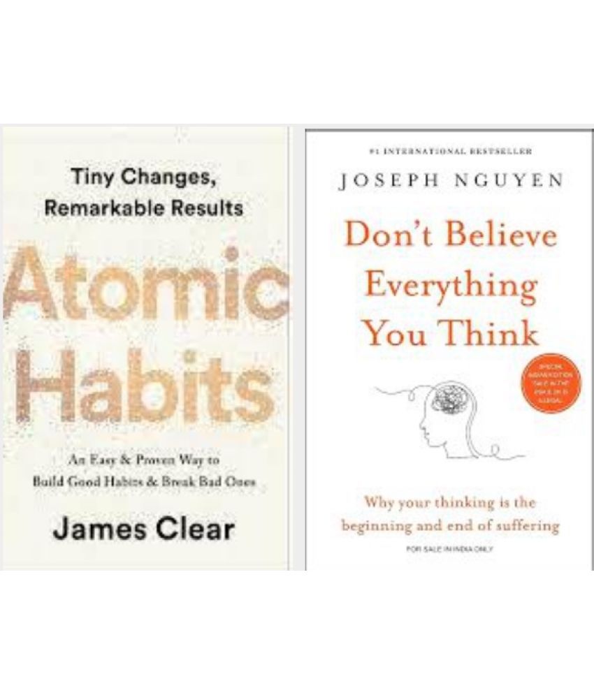     			dont believe everything you think + Atomic Habits