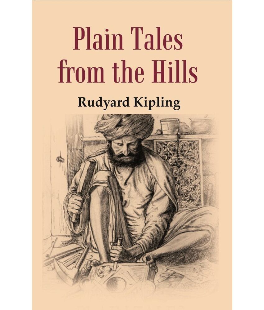     			Plain Tales: From the Hills