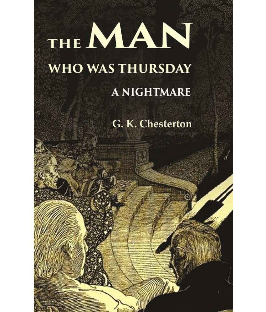     			The Man Who was Thursday: A Nightmare
