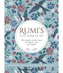 Rumi's Little Book of Life: The Garden of the Soul, the Heart, and the Spirit Paperback  1 January 2019