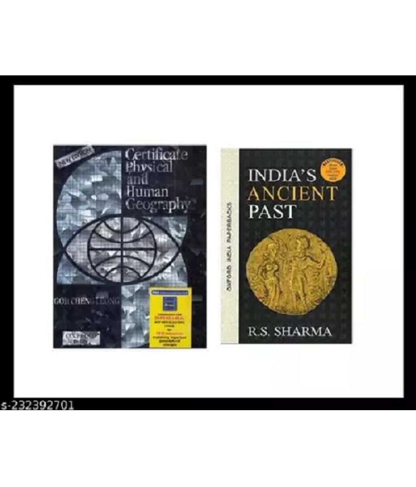     			(Combo of 2 Books) Certificate Physical And Human Geography (English) by G C Leong + India's Ancient Past | By R.S Sharma
