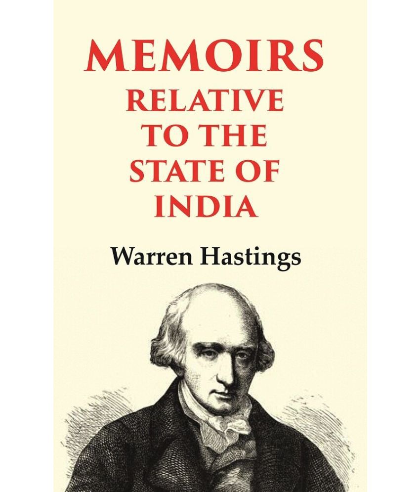     			Memoirs Relative to the State of India