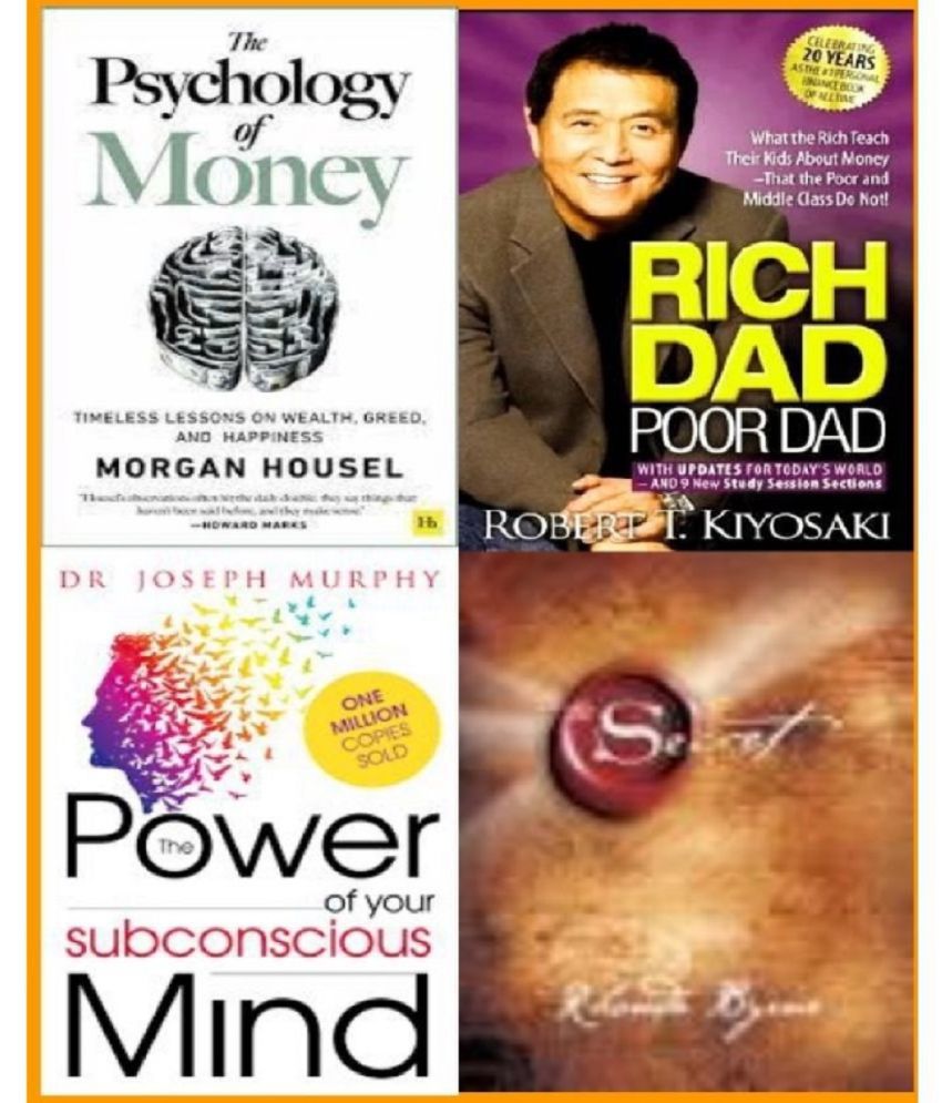     			The Psychology of Money + Rich Dad Poor Dad + The Power of Your Subconscious Mind + The Secret
