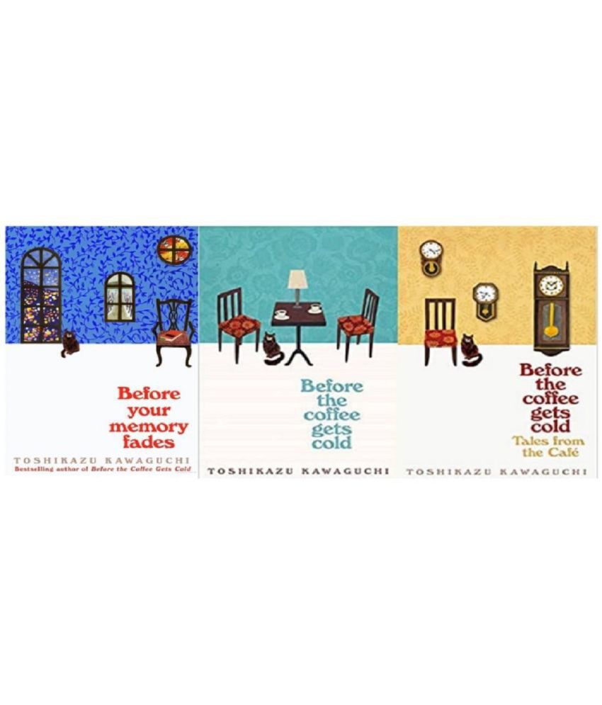     			( Combo of 3 Books ) Collection Set [Before the Coffee Gets Cold; Tales from the Cafe & Before Your Memory Fades] (Paperback) By Toshikazu Kawaguchi