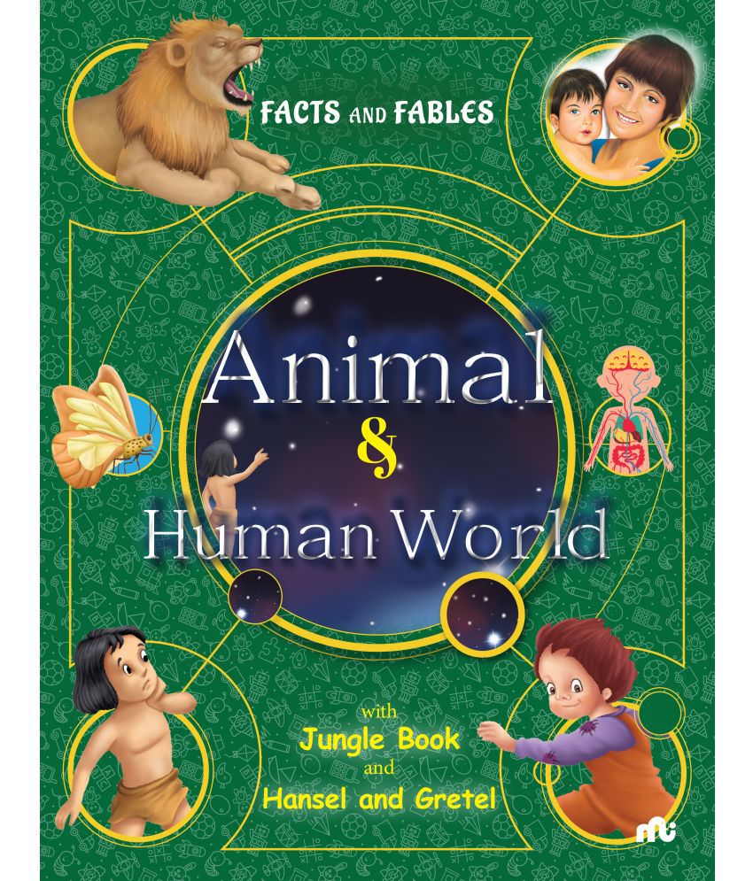     			Facts and Fables Animal and Human World