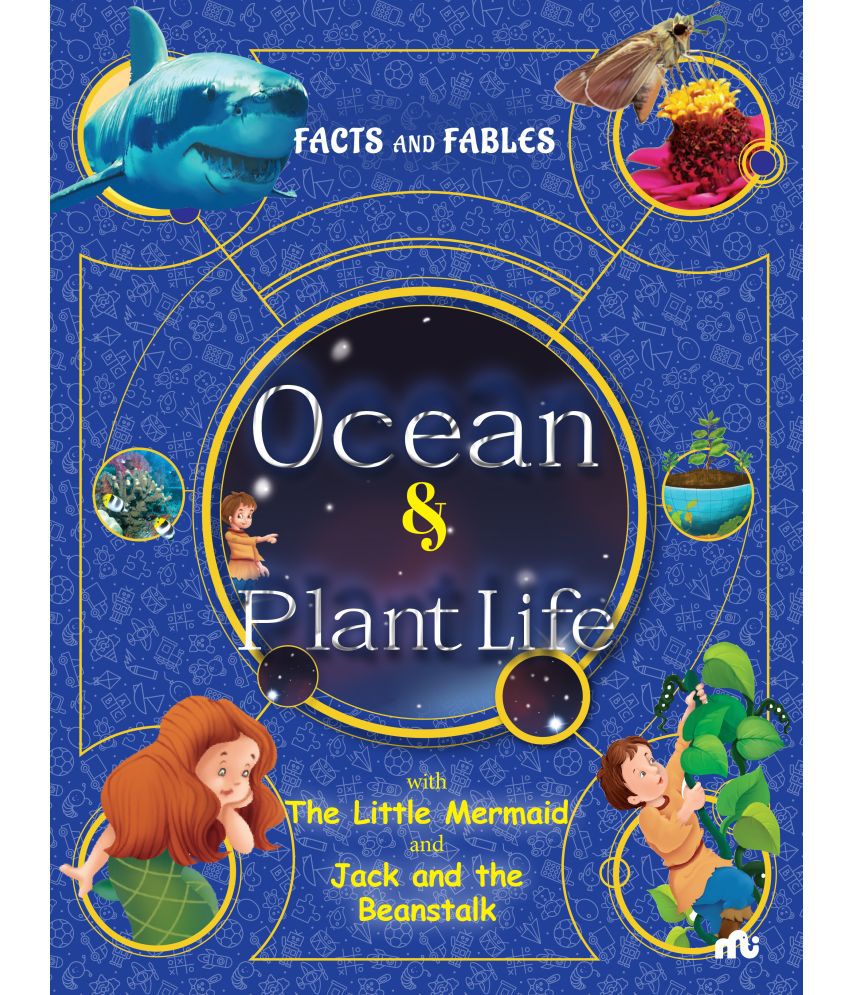     			Facts and Fables Ocean and Plant Life