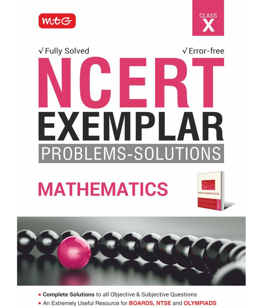    			MTG NCERT Exemplar Problem Solutions Mathematics Class 10 - Complete Solution to all Objective and Subjective Questions