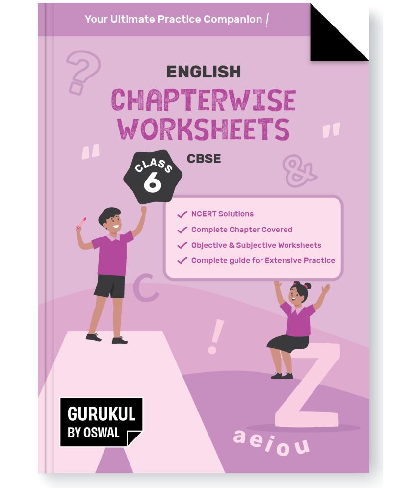     			Gurukul English Chapterwise Worksheets for CBSE Class 6 Exam 2024- NCERT Solutions, Objective & Subjective Questions, Latest Syllabus Covered