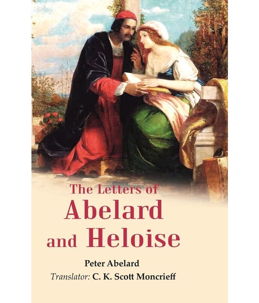     			The Letters of Abelard and Heloise