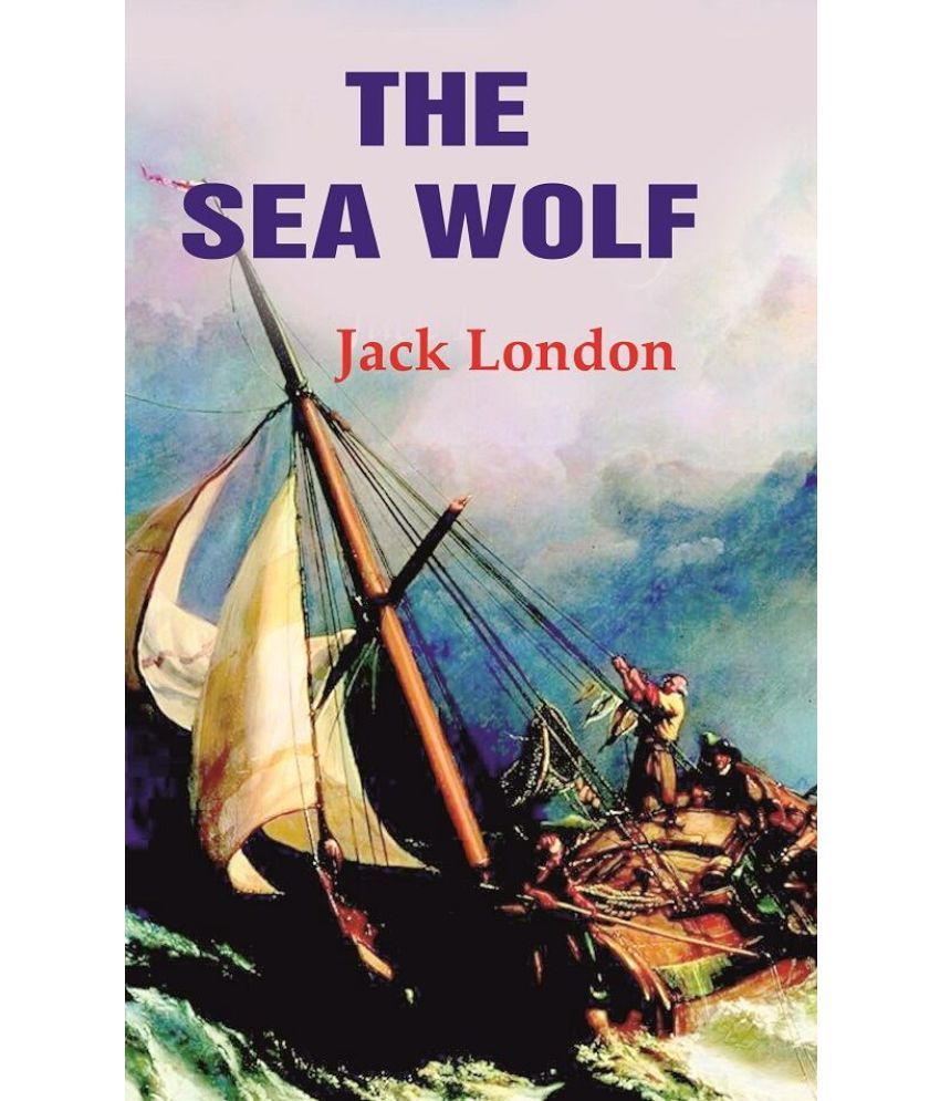     			The Sea Wolf [Hardcover]