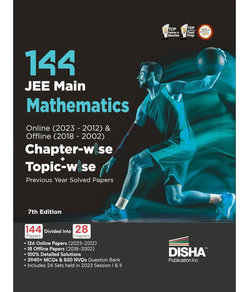     			Disha 144 JEE Main Mathematics Online (2023-2012) & Offline (2018-2002) Chapter-wise+Topic-wise Previous Years Solved Papers 7th Edition|NCERT Chapterwise PYQ Question Bank with 100%Detailed Solutions