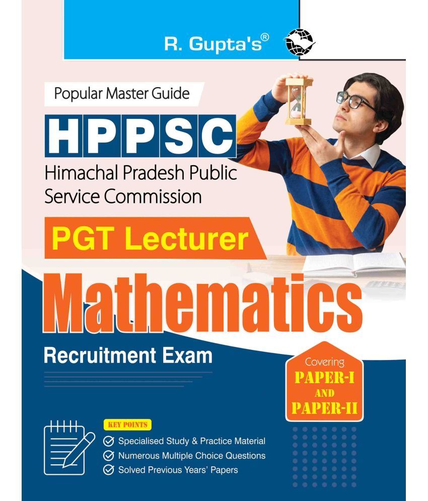     			HPPSC : PGT Lecturer Mathematics (Paper-I & Paper-II) Recruitment Exam Guide