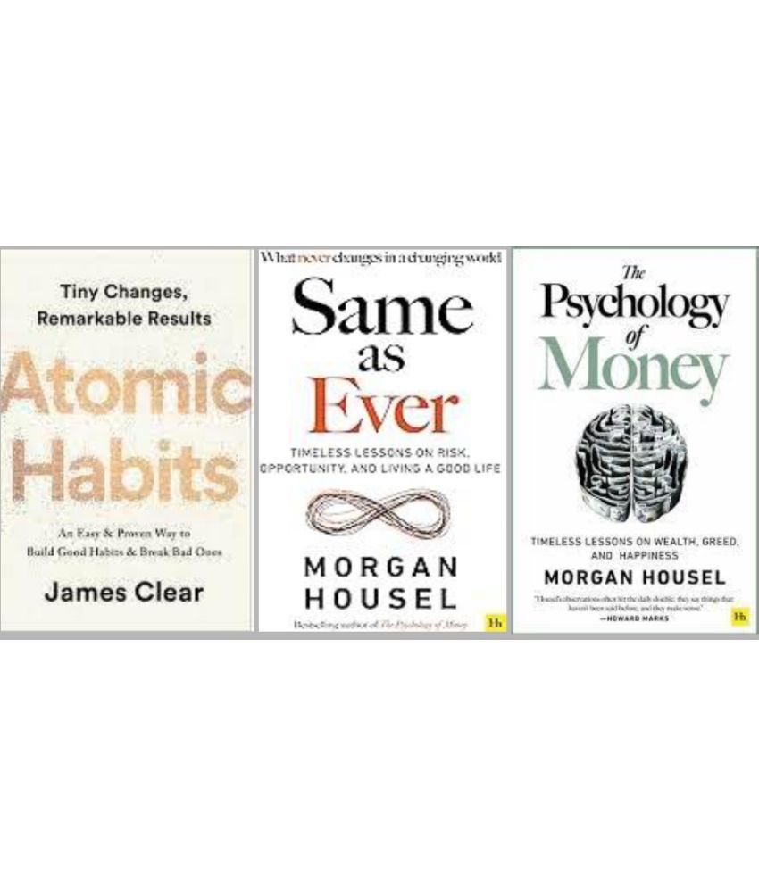     			Atomic Habits + Same as Ever + The Psychology Of Money