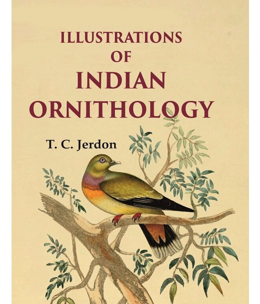     			Illustrations of Indian ornithology W/B [Hardcover]