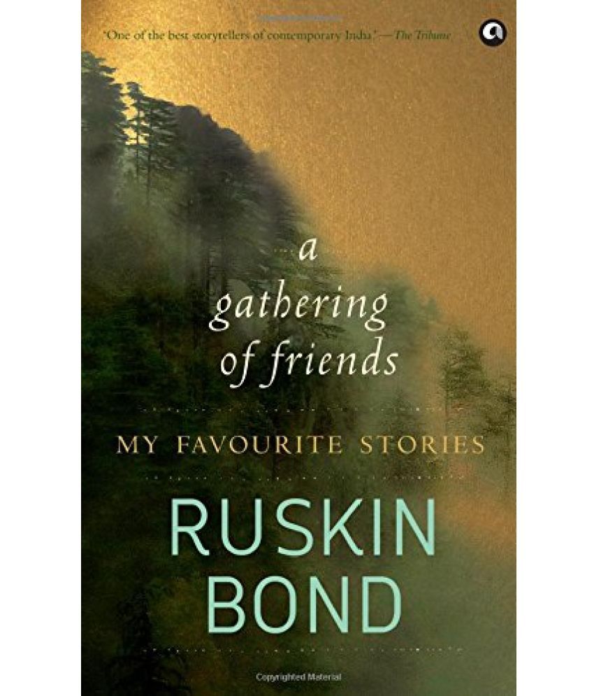     			A Gathering of Friends: My Favourite Stories