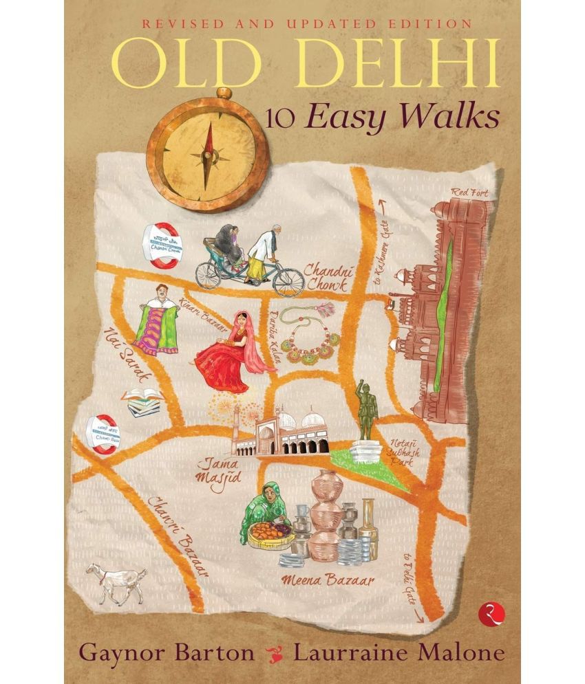     			Old Delhi: 10 Easy Walks