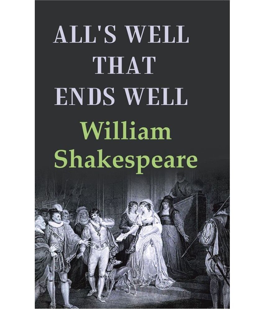     			All's Well that Ends Well [Hardcover]