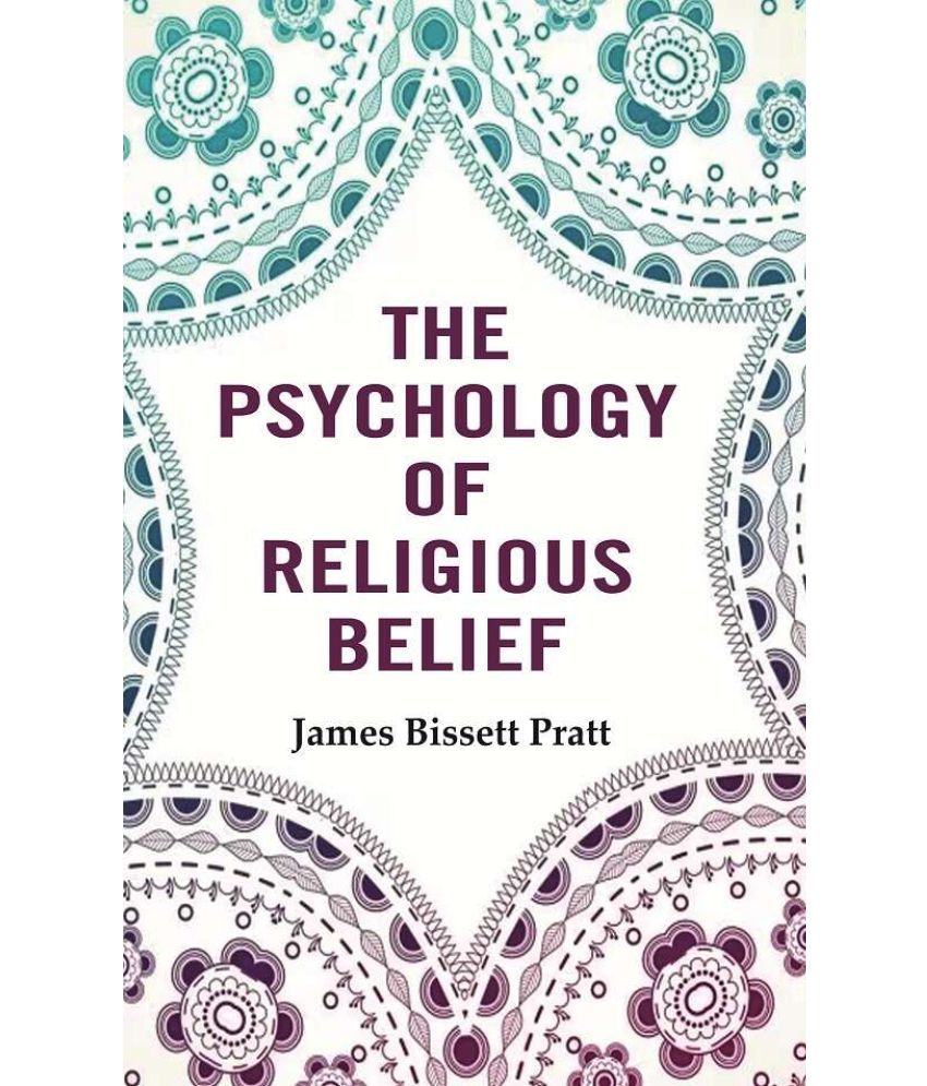     			The Psychology of Religious Belief [Hardcover]