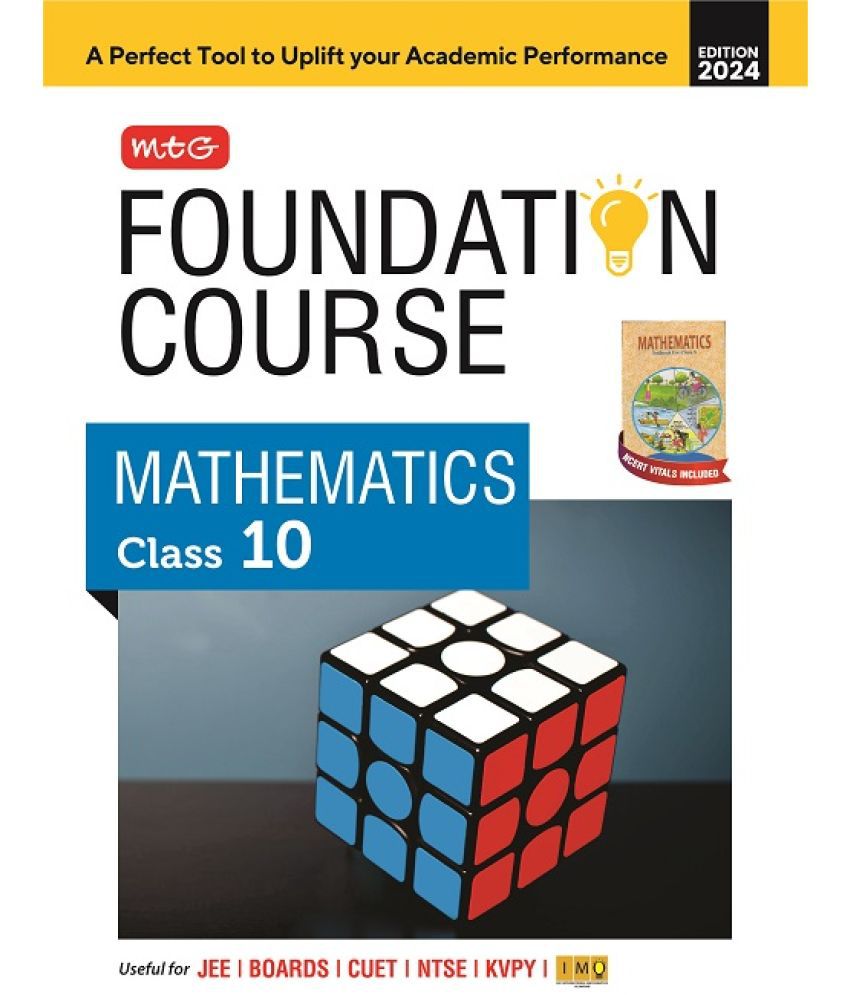     			MTG Foundation Course Class 10 Mathematics Book For IIT JEE, IMO Olympiad, NTSE, NVS, KVPY & Boards Exam | Based on NCERT Latest Pattern 2024-25
