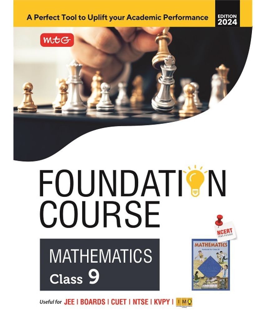     			MTG Foundation Course Class 9 Mathematics Book For IIT JEE, IMO Olympiad, NTSE, NVS, KVPY & Boards Exam | Based on NCERT Latest Pattern 2024-25